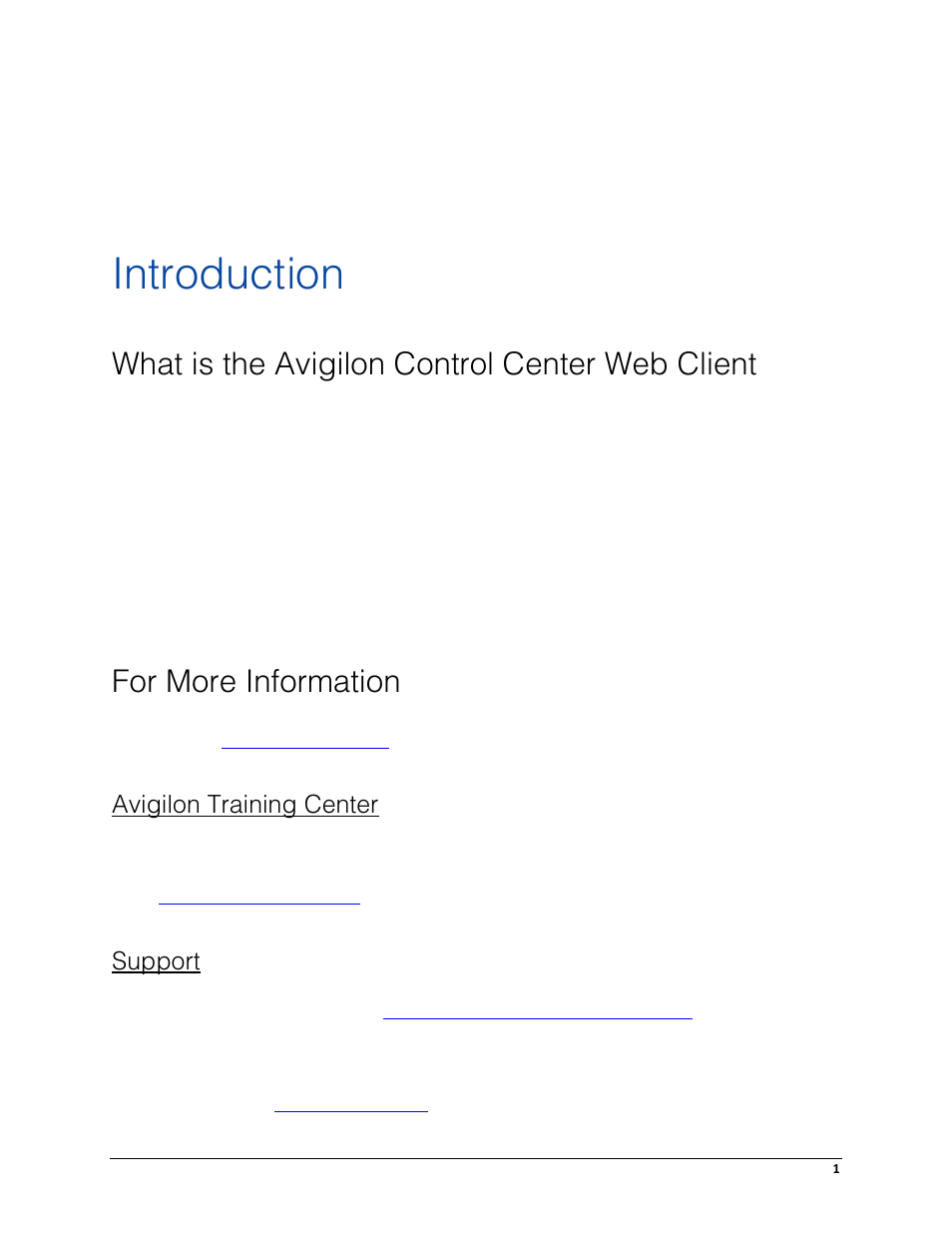 Introduction, What is the avigilon control center web client, For more information | Avigilon training center, Support | Avigilon ACC Core Web Client Version 4.12 User Manual | Page 5 / 49