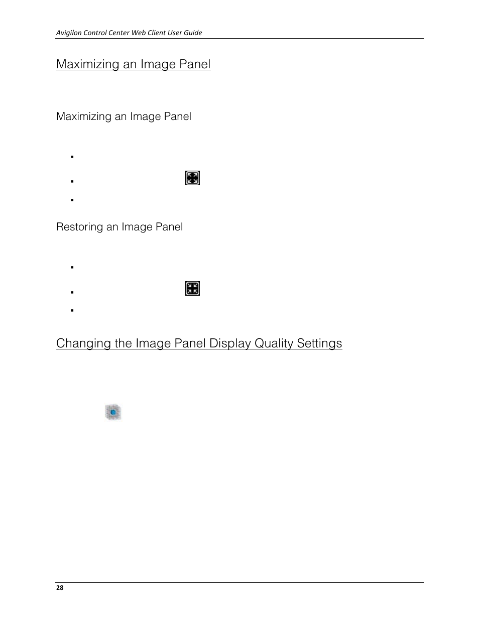 Maximizing an image panel, Restoring an image panel, Changing the image panel display quality settings | Avigilon ACC Standard Web Client Version 4.12 User Manual | Page 32 / 57