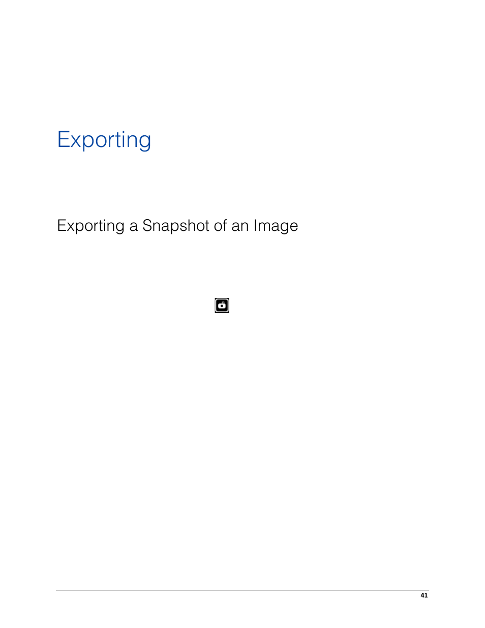 Exporting, Exporting a snapshot of an image | Avigilon ACC Standard Web Client Version 4.12 User Manual | Page 45 / 57