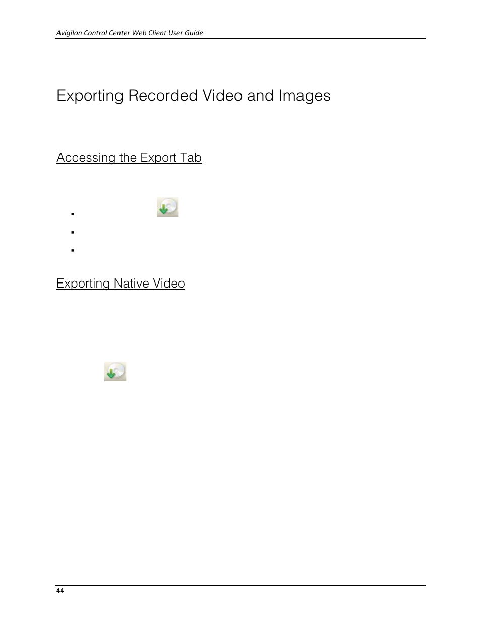 Exporting recorded video and images, Accessing the export tab, Exporting native video | Avigilon ACC Standard Web Client Version 4.12 User Manual | Page 48 / 57