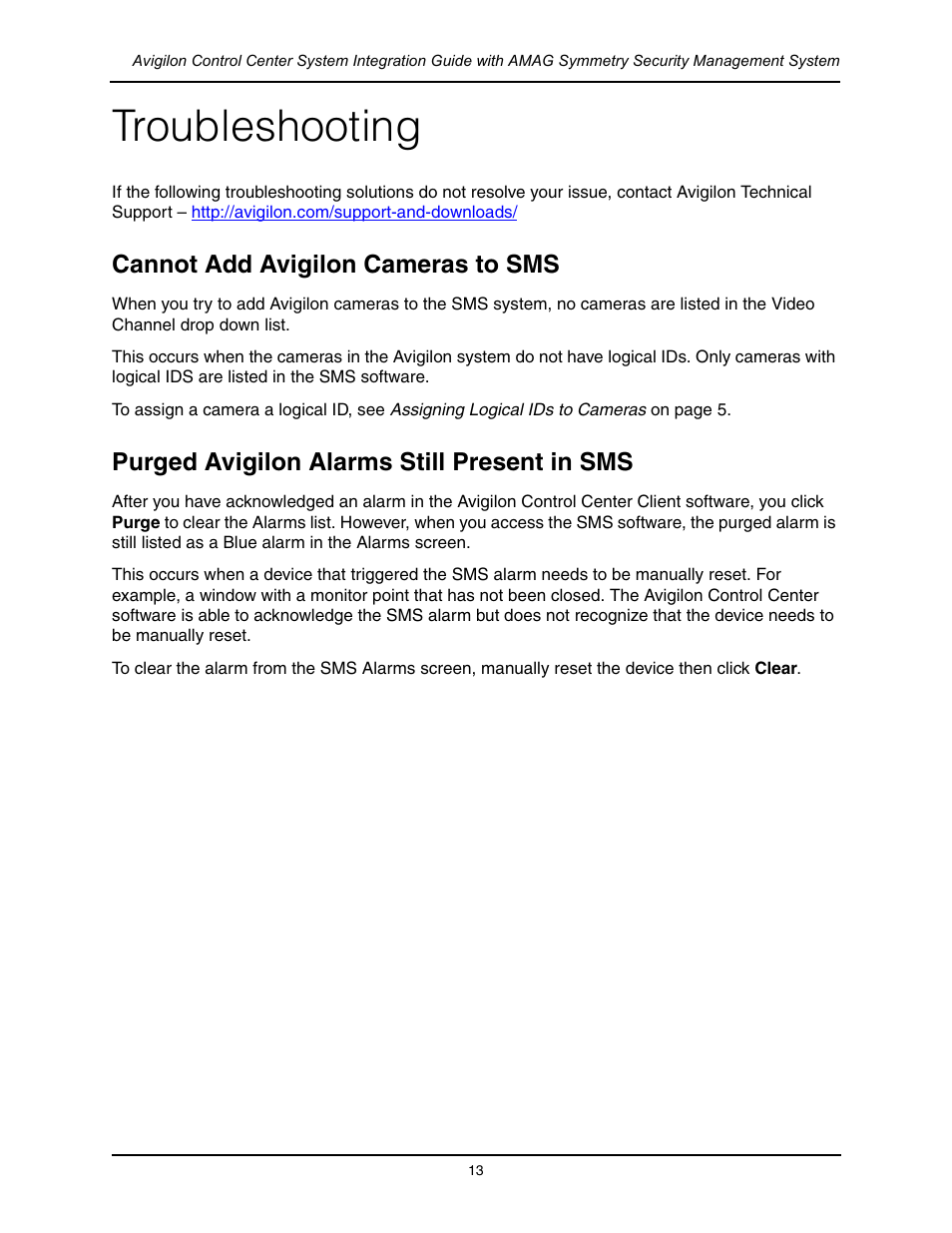 Troubleshooting, Cannot add avigilon cameras to sms, Purged avigilon alarms still present in sms | Avigilon AMAG Symmetry Integration User Manual | Page 16 / 16