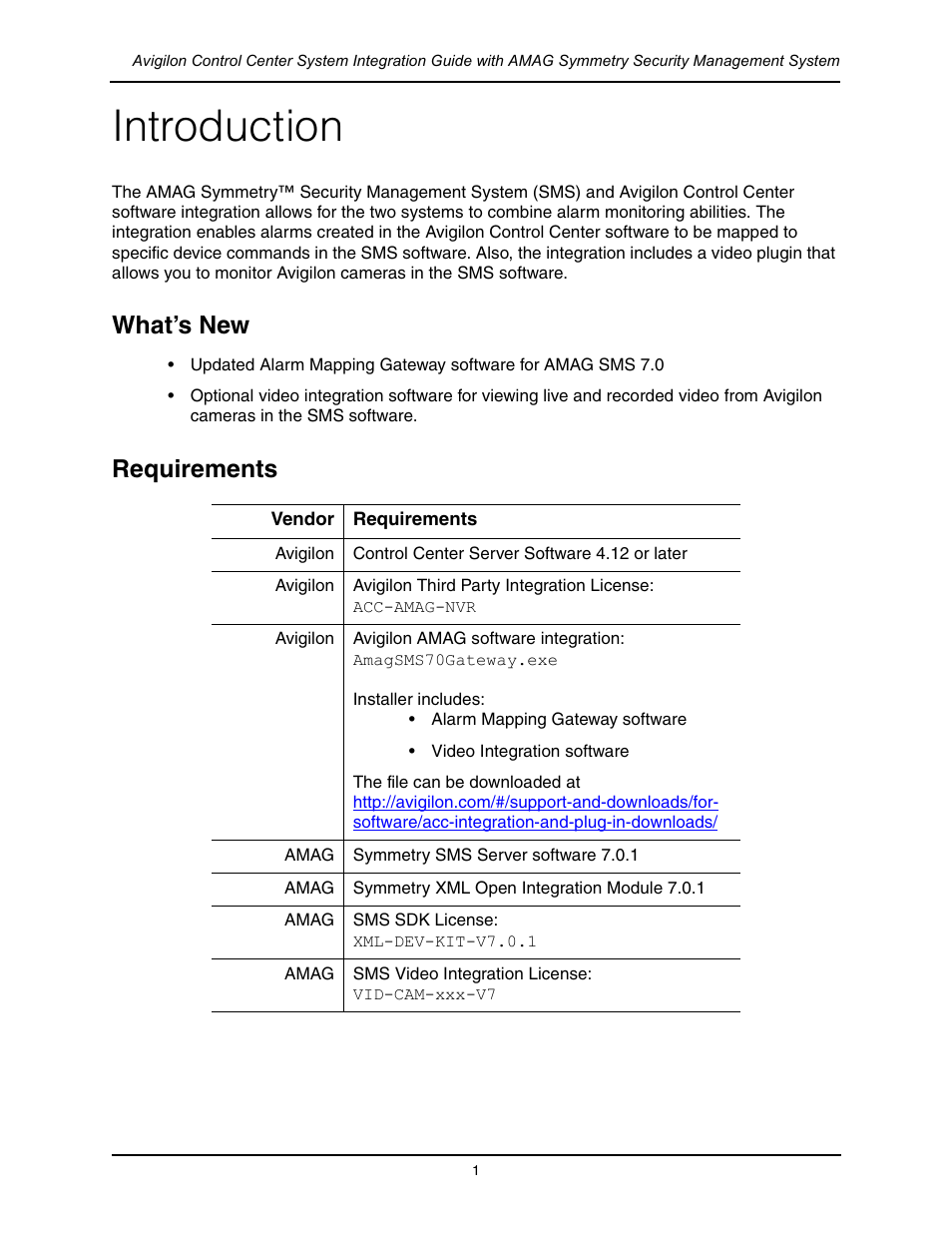Introduction, What’s new, Requirements | What’s new requirements | Avigilon AMAG Symmetry Integration User Manual | Page 4 / 16