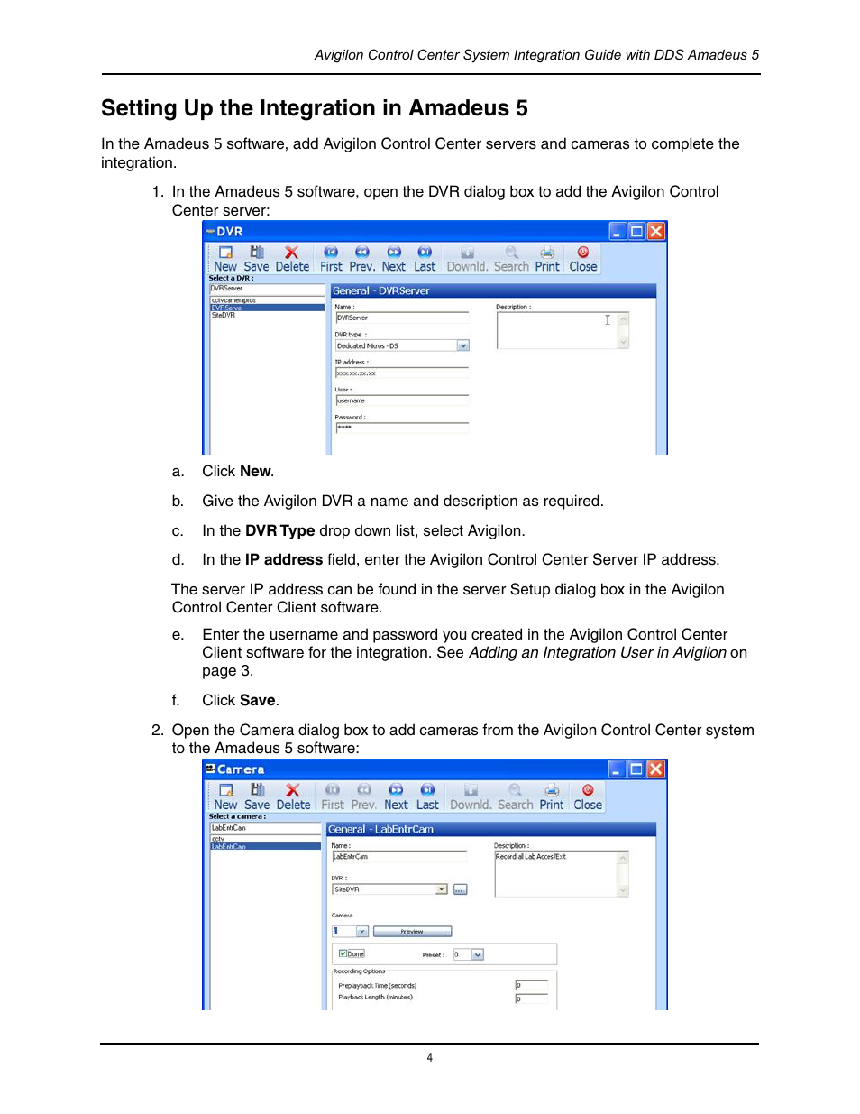 Setting up the integration in amadeus 5 | Avigilon DDS Amadeus 5 Integration User Manual | Page 8 / 10