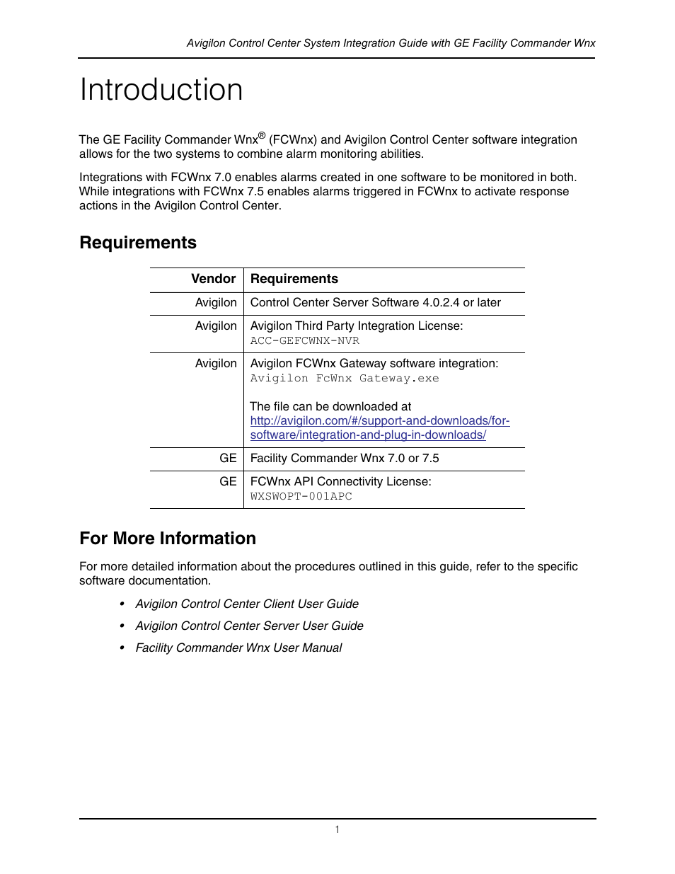 Introduction, Requirements, For more information | Requirements for more information | Avigilon GE Facility Commander Wnx Integration User Manual | Page 4 / 13