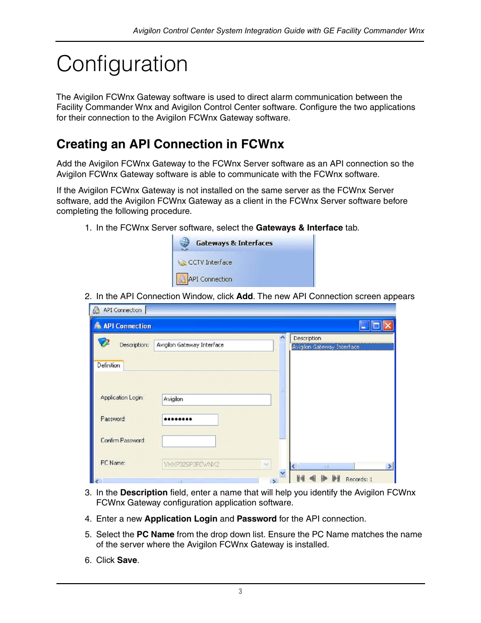 Configuration, Creating an api connection in fcwnx | Avigilon GE Facility Commander Wnx Integration User Manual | Page 6 / 13