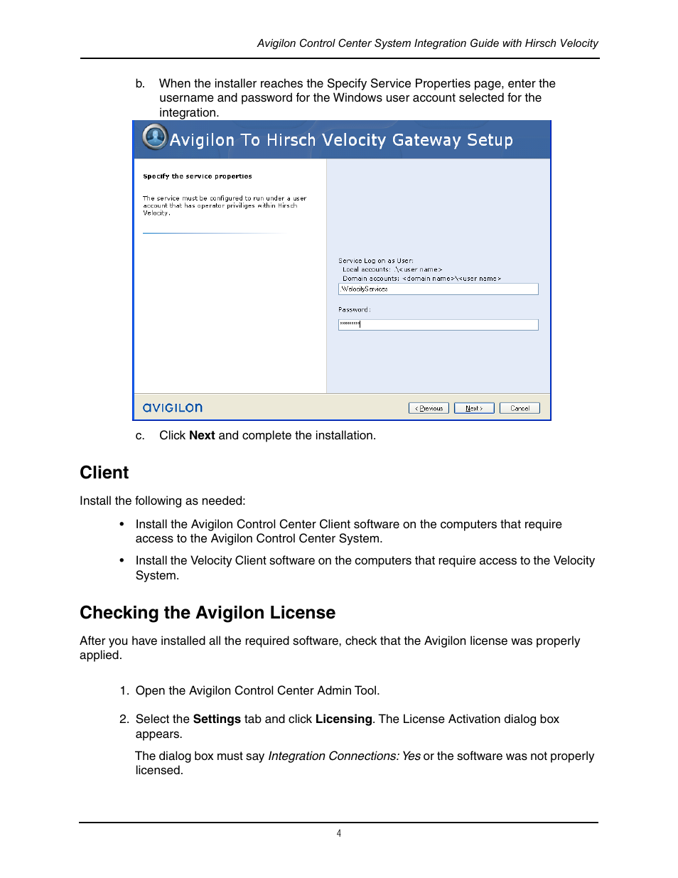 Client, Checking the avigilon license, Client checking the avigilon license | Avigilon Hirsch Velocity Integration User Manual | Page 7 / 16