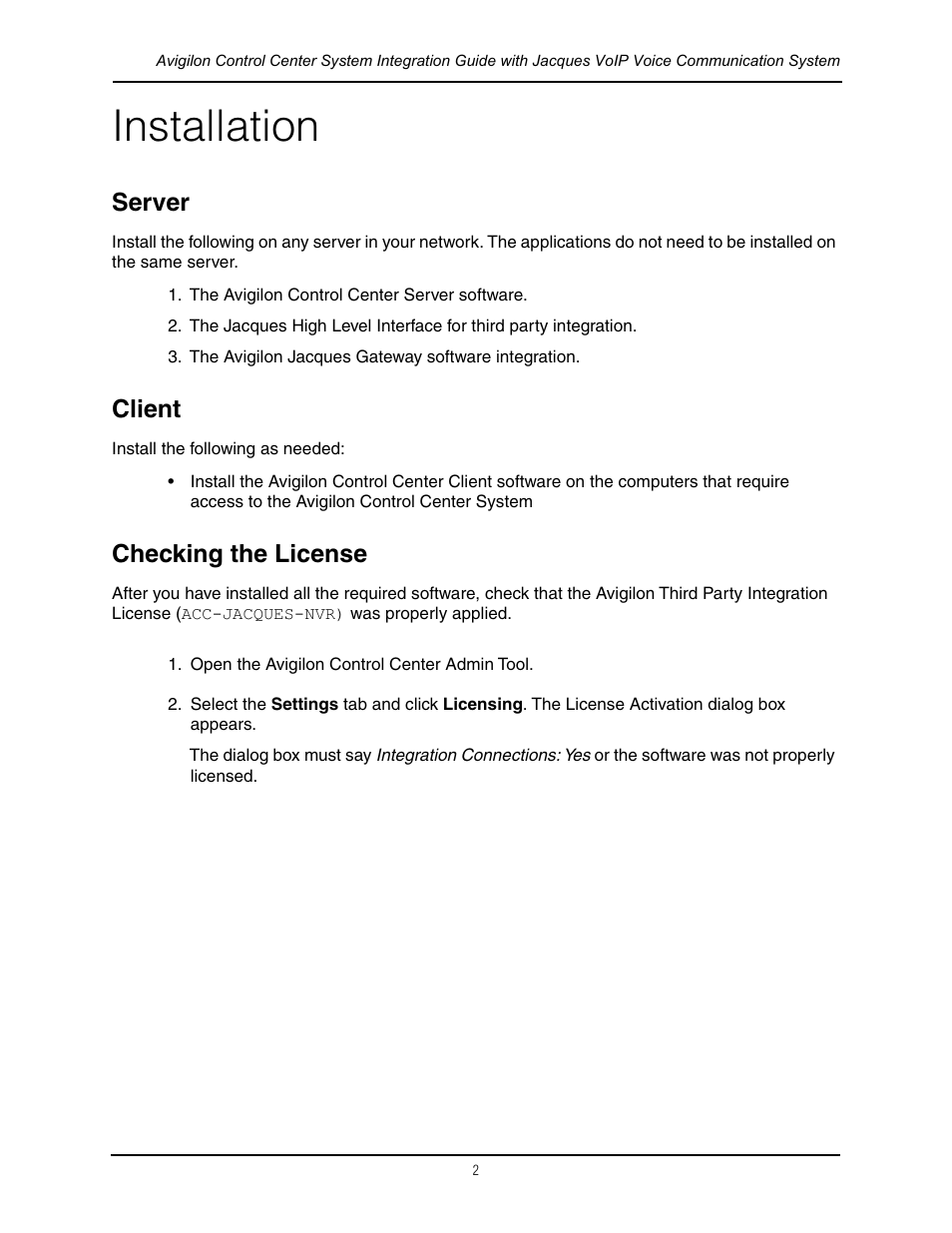 Installation, Server, Client | Checking the license, Server client checking the license | Avigilon Jacques VoIP Voice Communication System Integration User Manual | Page 5 / 12