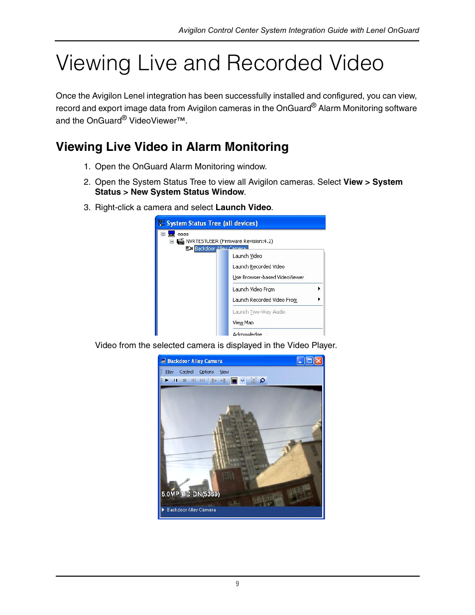 Viewing live and recorded video, Viewing live video in alarm monitoring | Avigilon Lenel On Guard Integration User Manual | Page 12 / 16