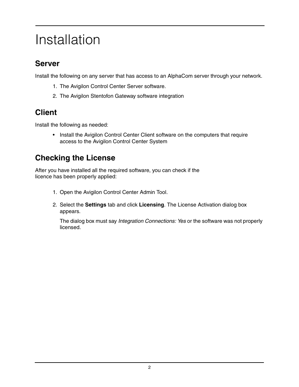 Installation, Server, Client | Checking the license | Avigilon Stentofon AlphaCom XE Integration User Manual | Page 5 / 12