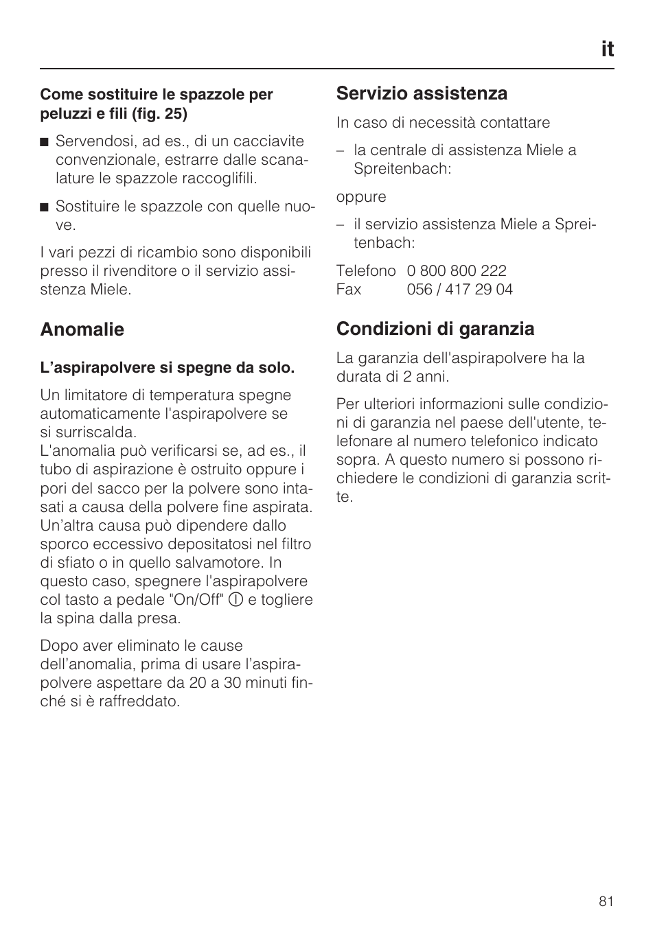 Anomalie, Servizio assistenza, Condizioni di garanzia | Miele HS12 User Manual | Page 81 / 88
