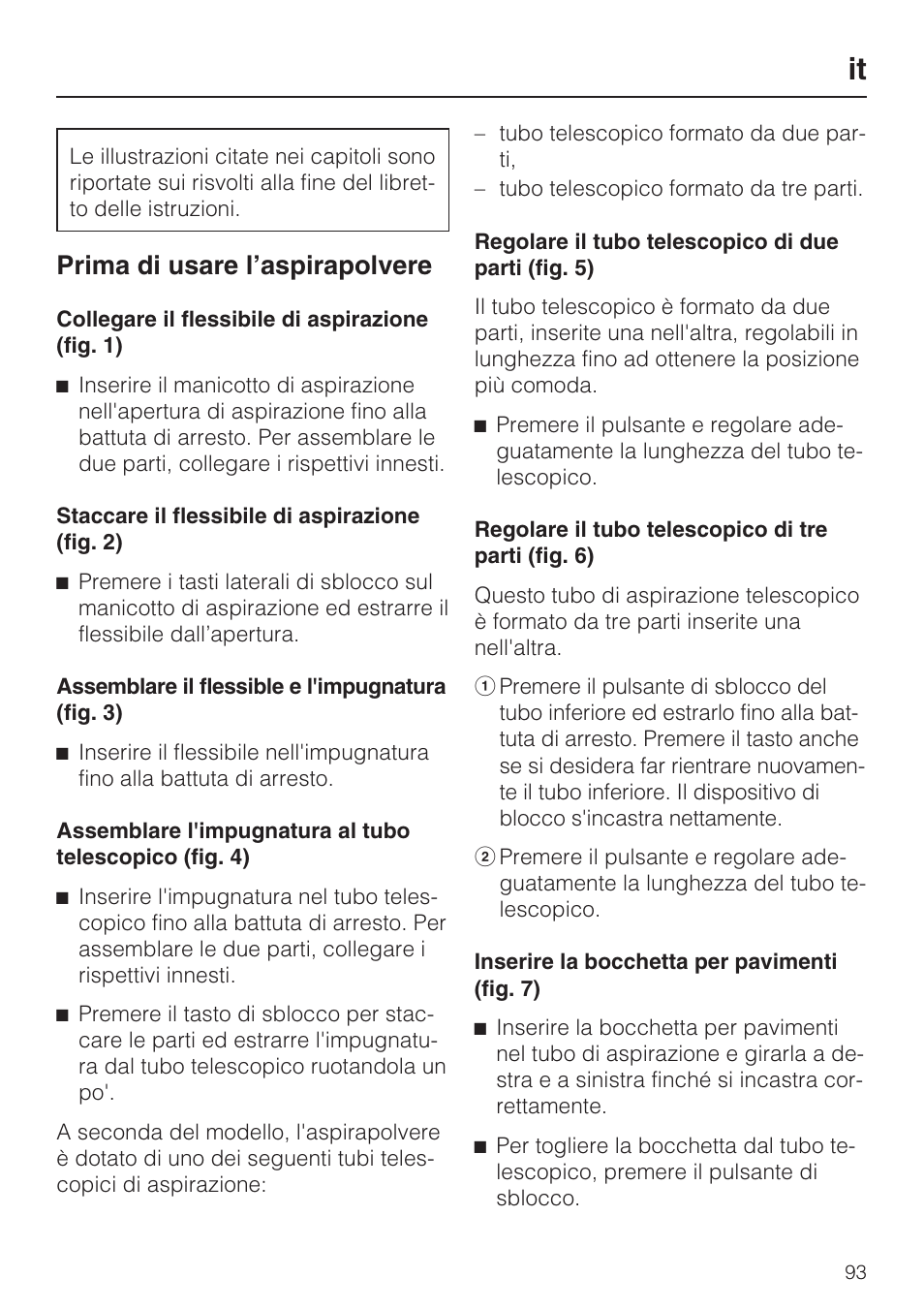 Prima di usare l’aspirapolvere | Miele HS14 User Manual | Page 93 / 112