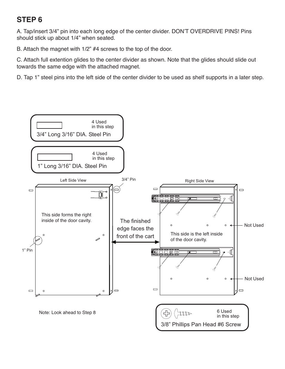 Step 6 | Catskill Craftsmen 1521 User Manual | Page 10 / 16