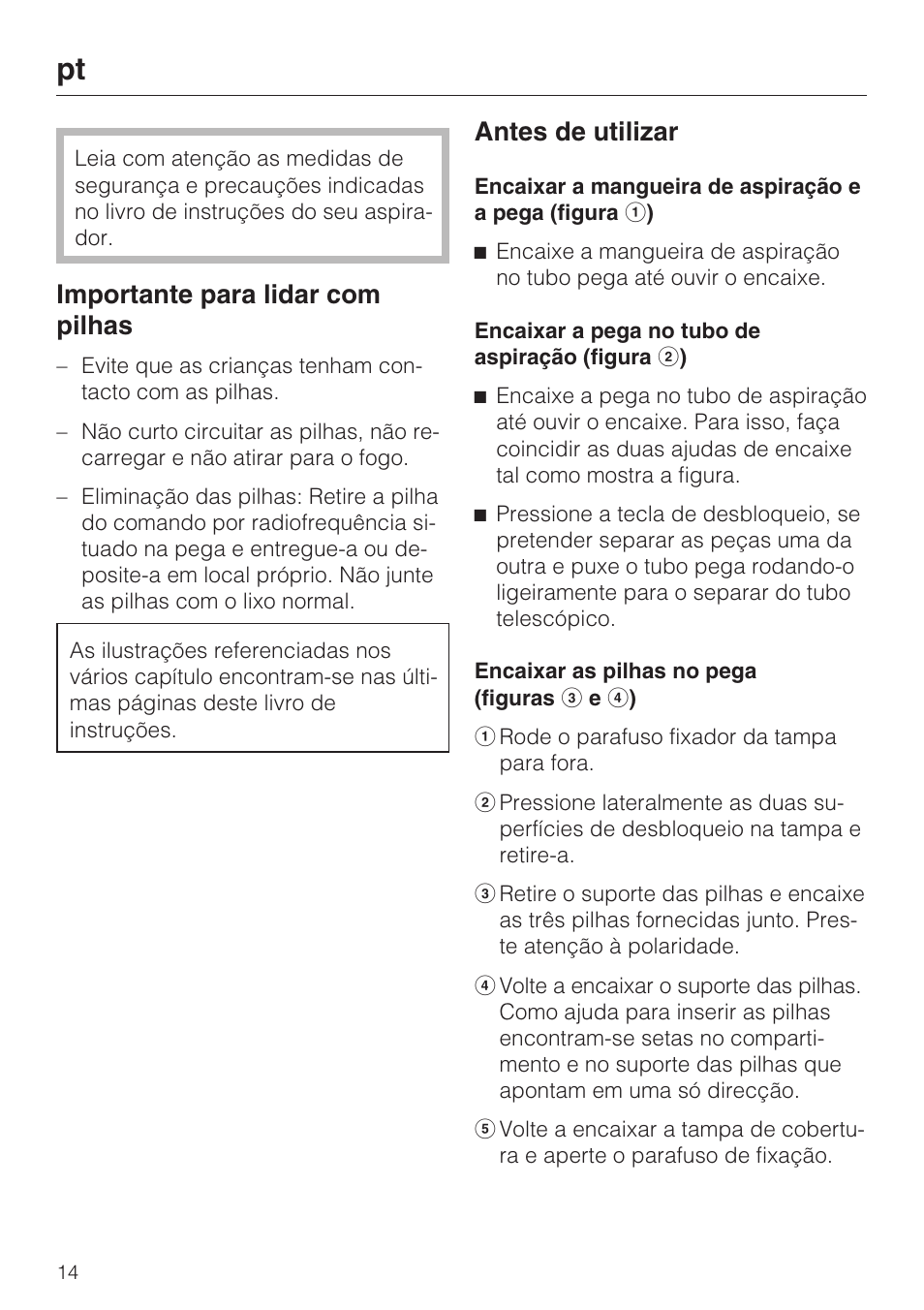 Importante para lidar com pilhas, Antes de utilizar | Miele SGC 20 User Manual | Page 14 / 36