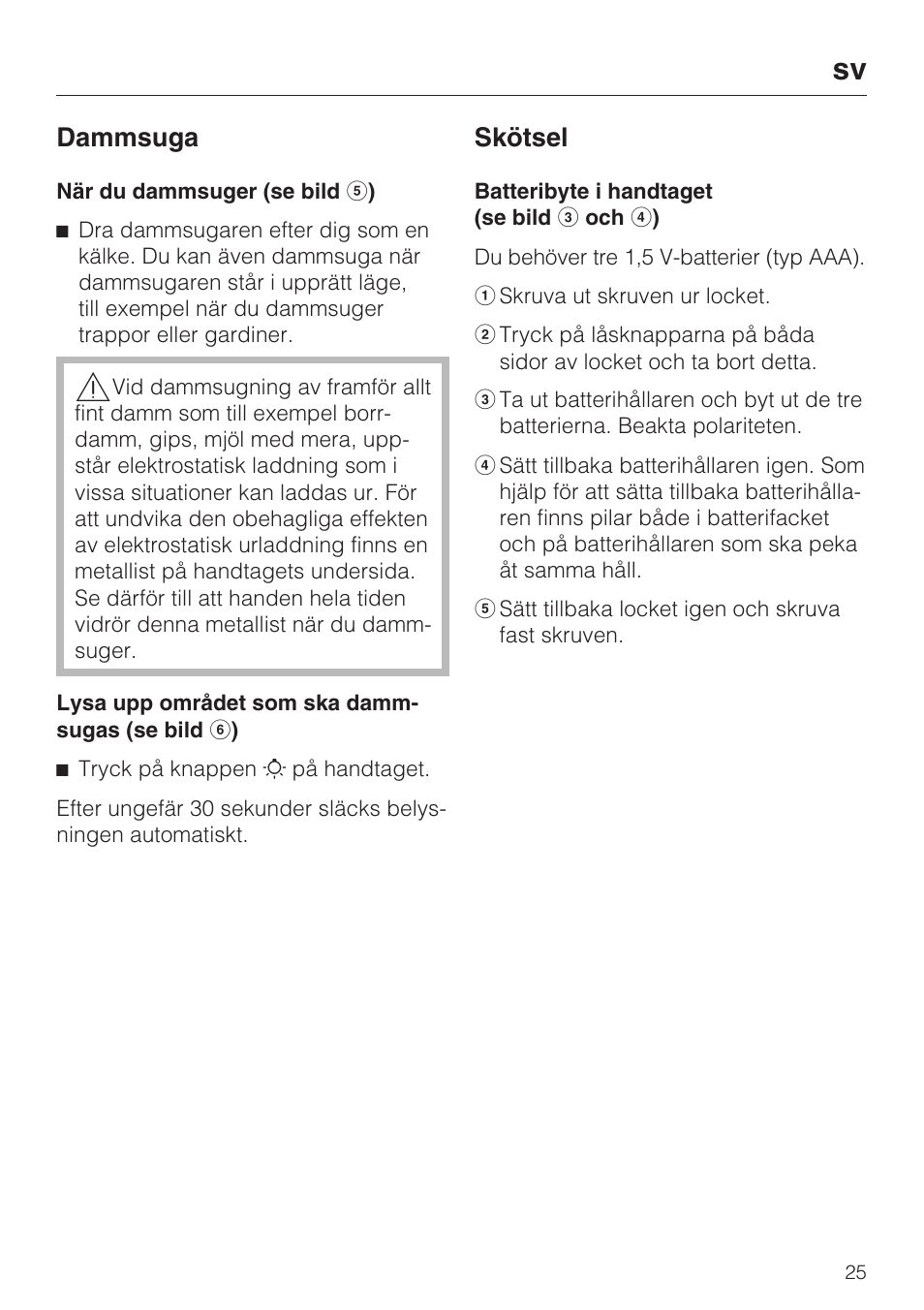 Dammsuga, Skötsel | Miele SGC 20 User Manual | Page 25 / 36