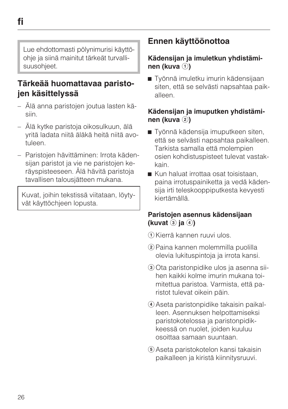 Tärkeää huomattavaa paristo- jen käsittelyssä, Ennen käyttöönottoa | Miele SGC 20 User Manual | Page 26 / 36