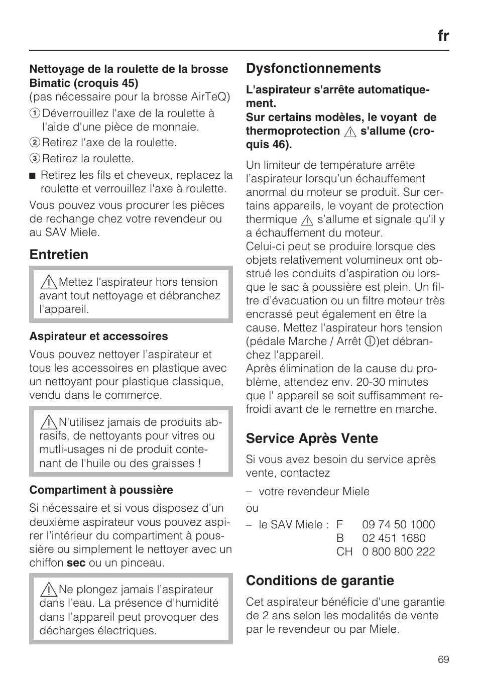 Entretien, Dysfonctionnements, Service après vente | Conditions de garantie | Miele HS15 User Manual | Page 69 / 124