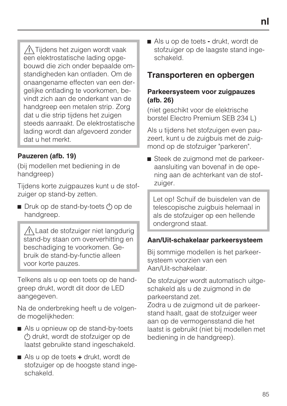 Transporteren en opbergen | Miele HS15 User Manual | Page 85 / 124