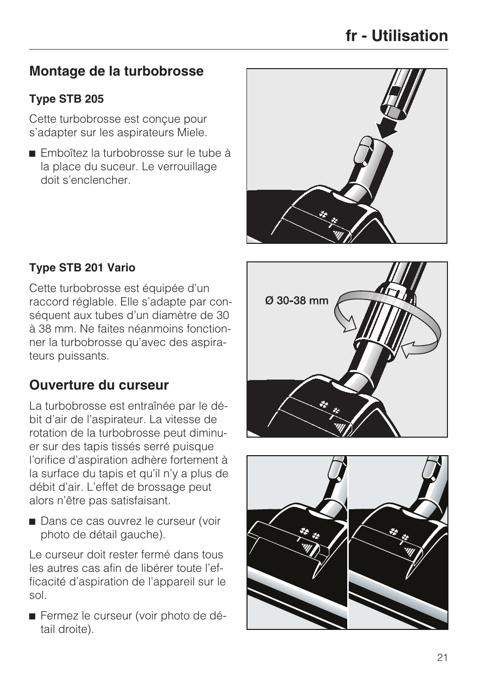 Fr - utilisation, Montage de la turbobrosse, Ouverture du curseur | Miele S 8730 Special User Manual | Page 21 / 76
