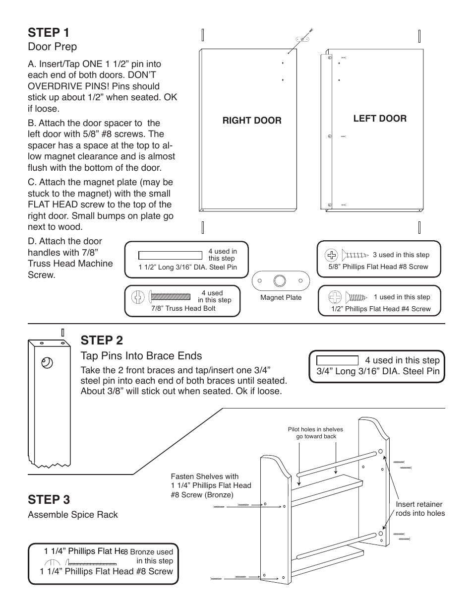 Step 1, Step 2, Step 3 | Magnet pack, Door prep, Tap pins into brace ends | Catskill Craftsmen 51524 User Manual | Page 4 / 12