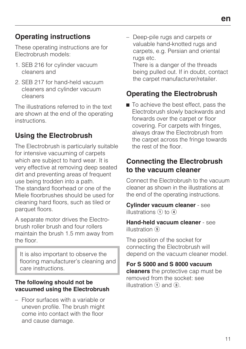 Operating instructions, Using the electrobrush, Operating the electrobrush | Connecting the electrobrush to the vacuum cleaner | Miele SEB 216 User Manual | Page 11 / 100