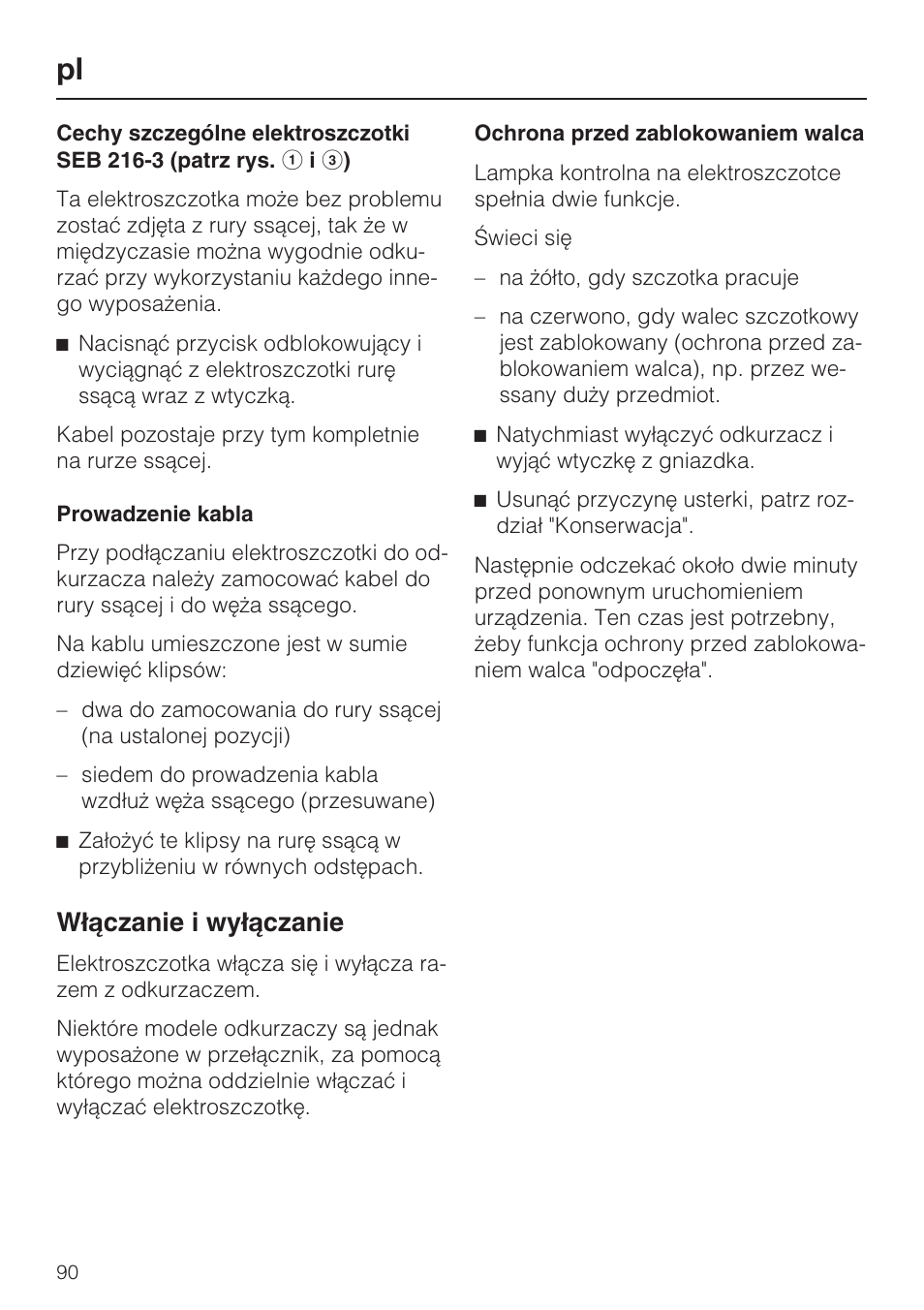 W³¹czanie i wy³¹czanie | Miele SEB 216 User Manual | Page 90 / 100