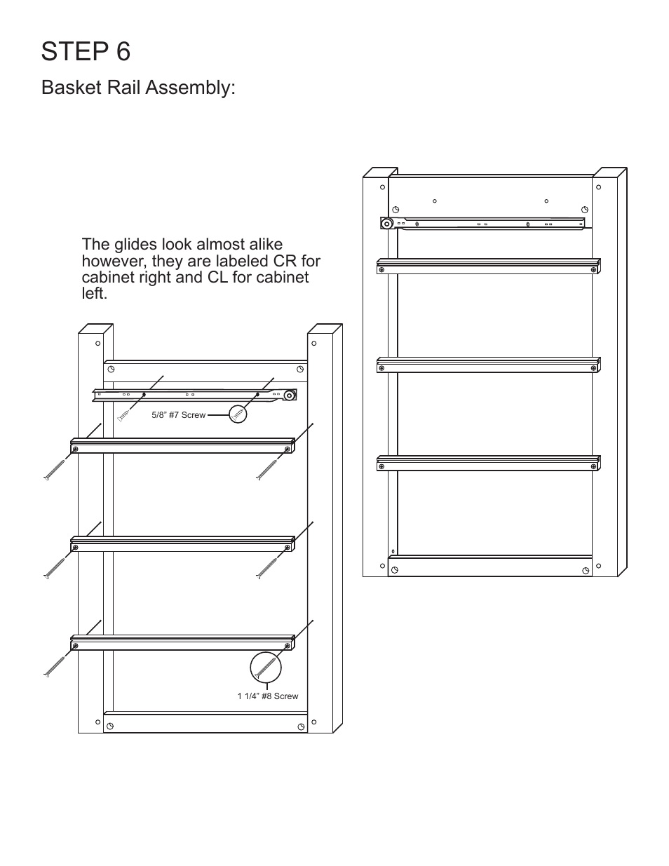 Step 6, Basket rail assembly | Catskill Craftsmen 7225 User Manual | Page 9 / 14