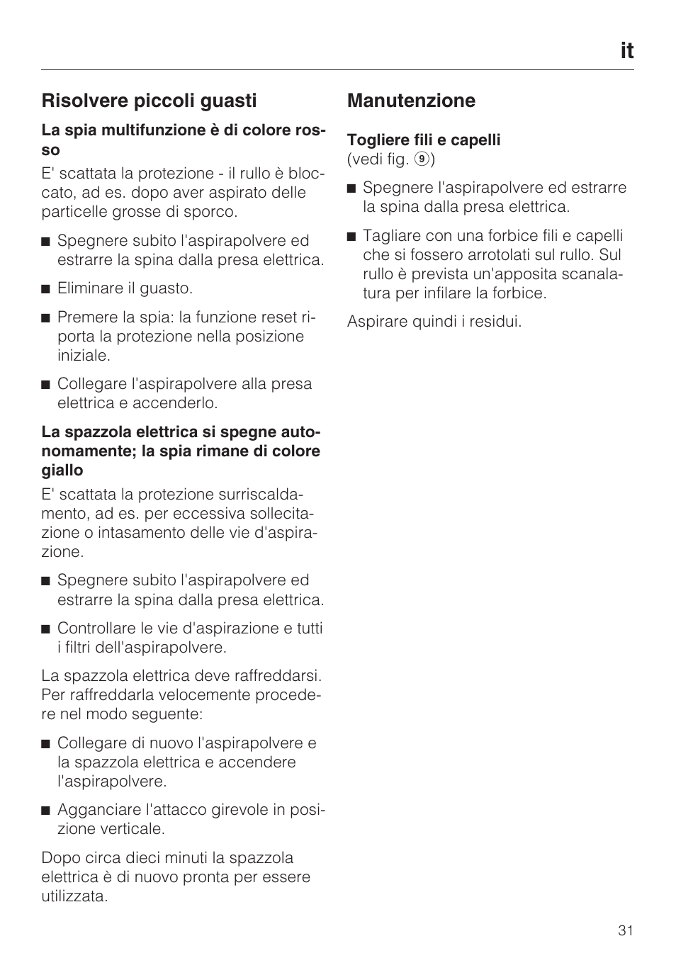 Risolvere piccoli guasti, Manutenzione | Miele SEB 234 L User Manual | Page 31 / 100