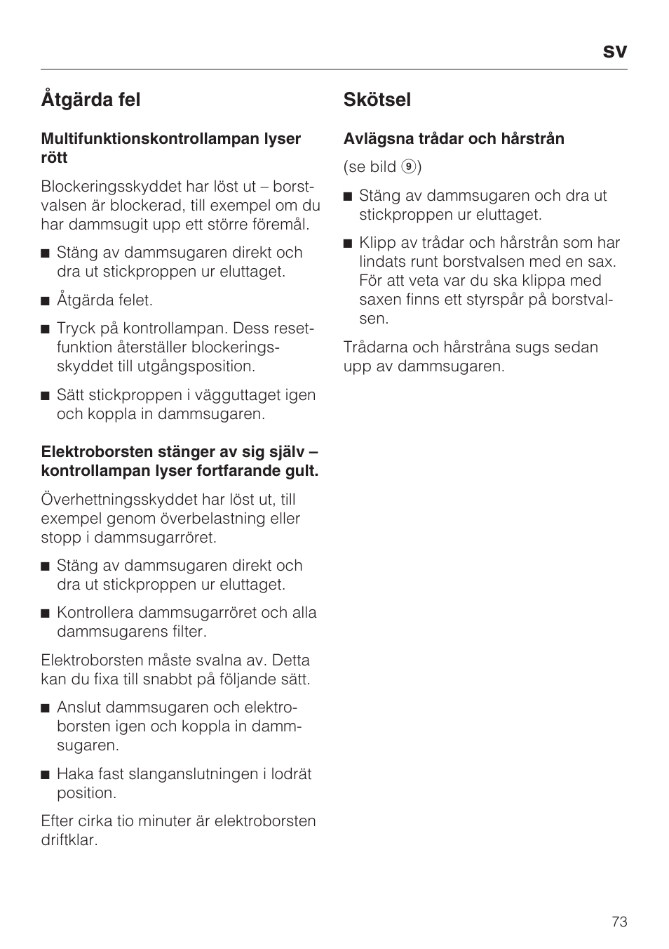 Åtgärda fel, Skötsel | Miele SEB 234 L User Manual | Page 73 / 100
