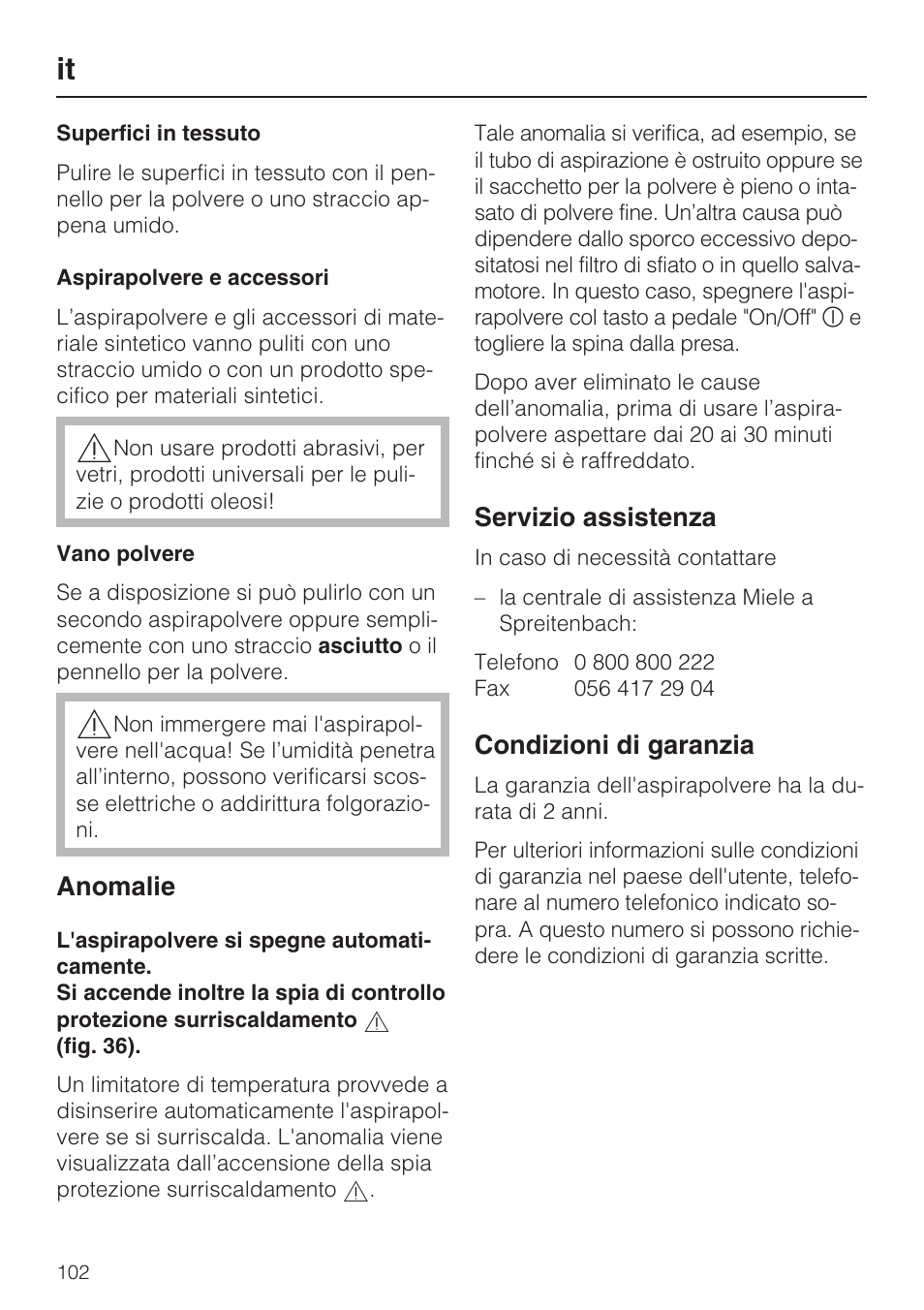 Anomalie, Servizio assistenza, Condizioni di garanzia | Miele S8 UniQ User Manual | Page 102 / 112