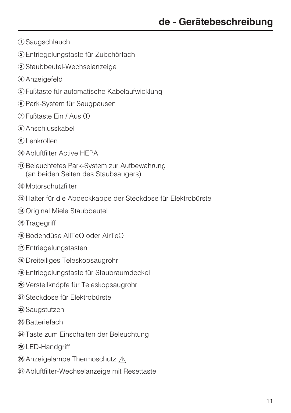 De - gerätebeschreibung | Miele S8 UniQ User Manual | Page 11 / 112