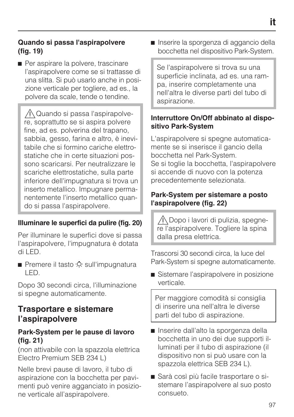 Trasportare e sistemare l’aspirapolvere | Miele S8 UniQ User Manual | Page 97 / 112