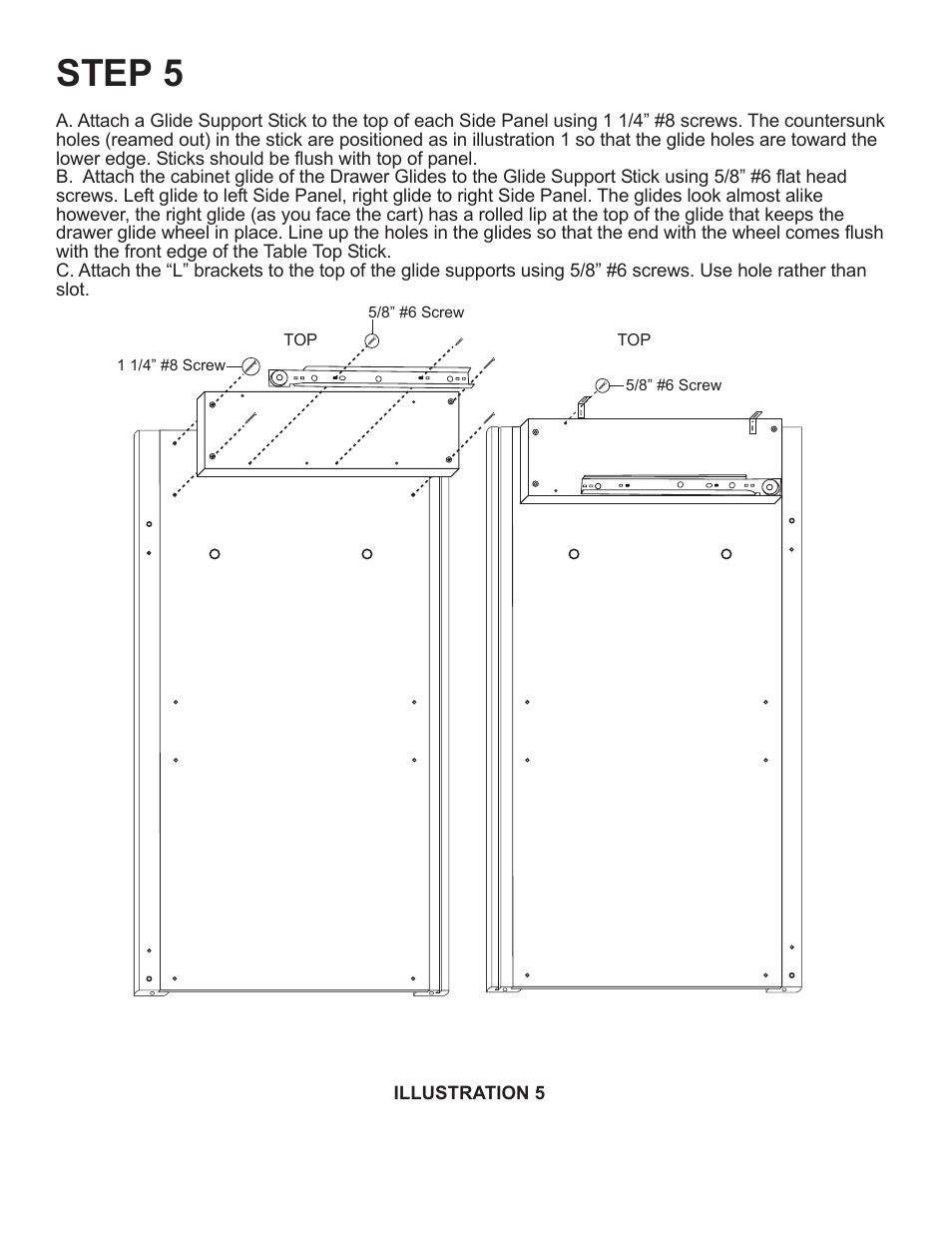 Step 5 | Catskill Craftsmen 64238 User Manual | Page 7 / 16
