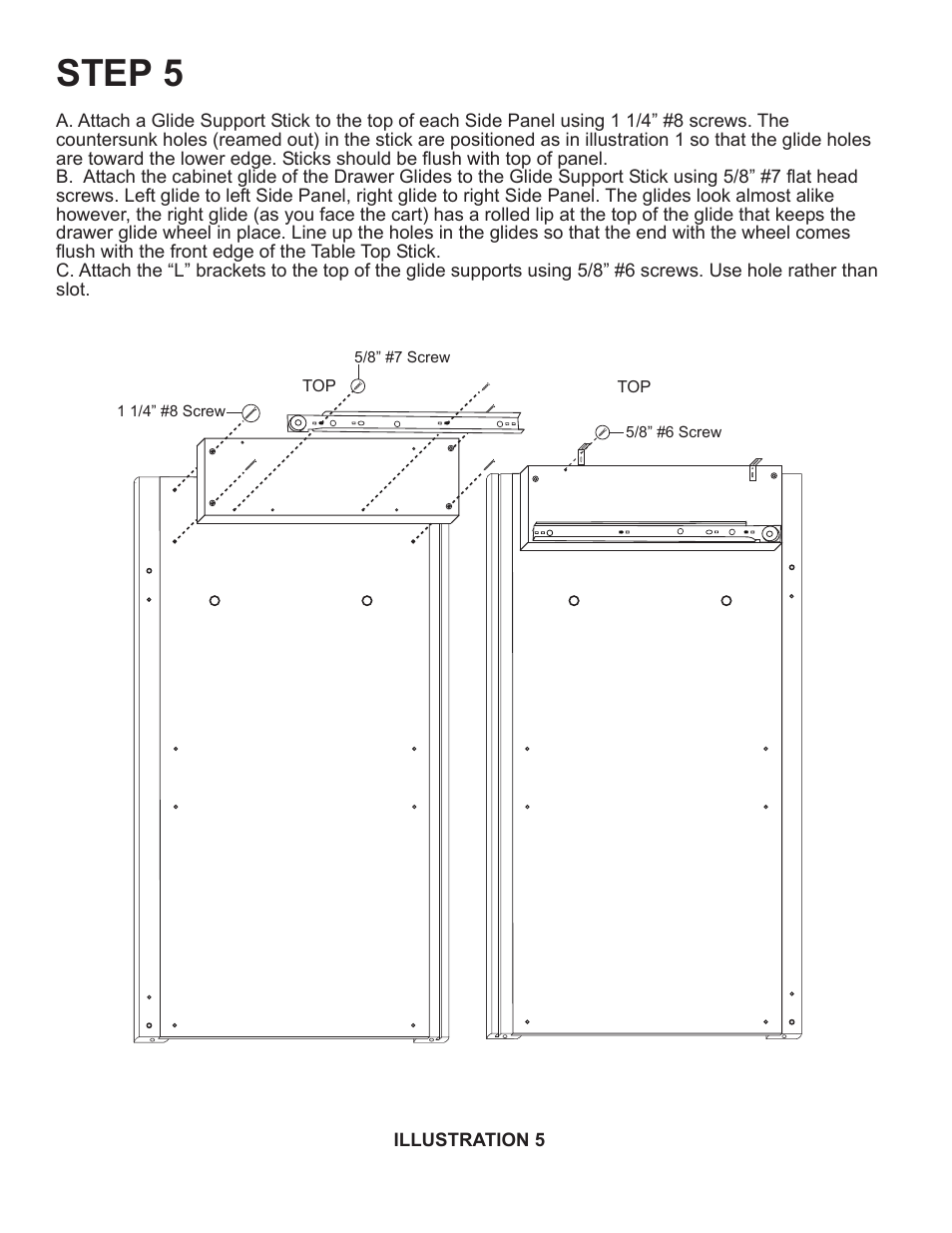 Step 5 | Catskill Craftsmen 64228 User Manual | Page 7 / 16