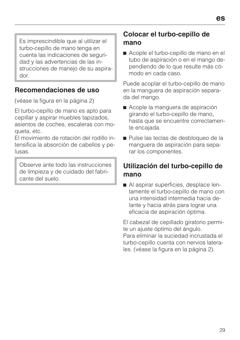 Recomendaciones de uso, Colocar el turbo-cepillo de mano, Utilización del turbo-cepillo de mano | Miele S8 Haus & Co User Manual | Page 29 / 68