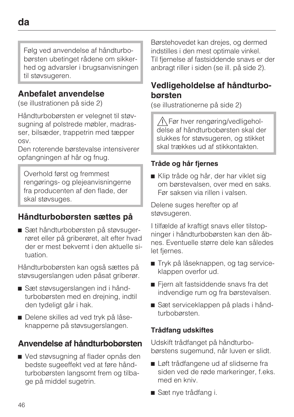 Anbefalet anvendelse, Håndturbobørsten sættes på, Anvendelse af håndturbobørsten | Vedligeholdelse af håndturbo- børsten | Miele S8 Haus & Co User Manual | Page 46 / 68