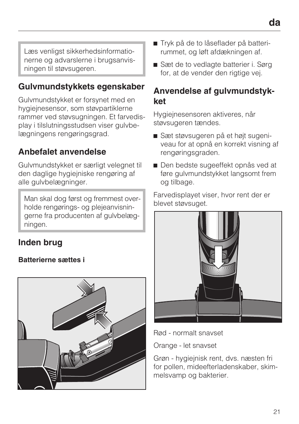 Gulvmundstykkets egenskaber, Anbefalet anvendelse, Inden brug | Anvendelse af gulvmundstyk- ket | Miele S8 Medicair User Manual | Page 21 / 36