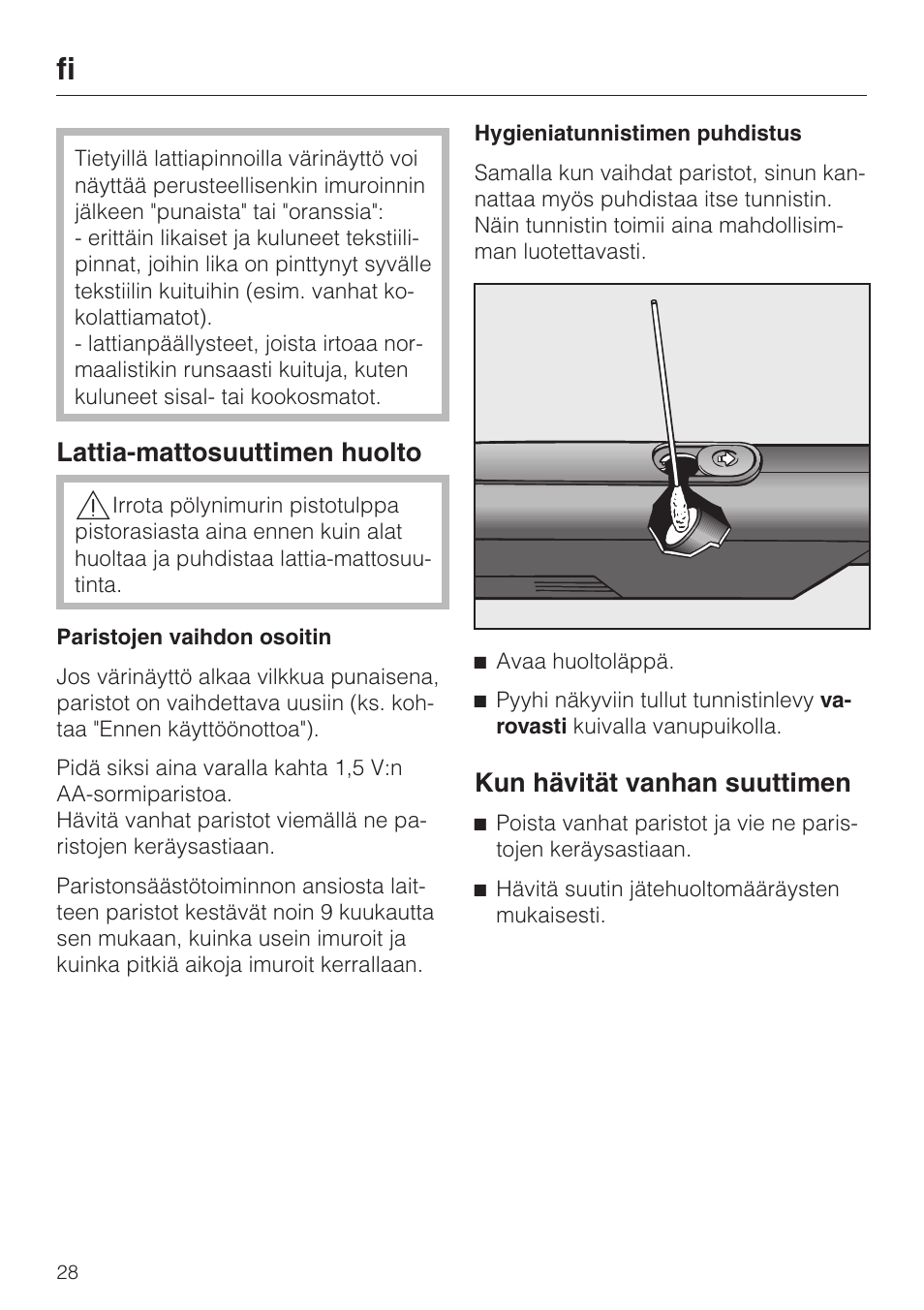 Lattia-mattosuuttimen huolto, Kun hävität vanhan suuttimen | Miele S8 Medicair User Manual | Page 28 / 36