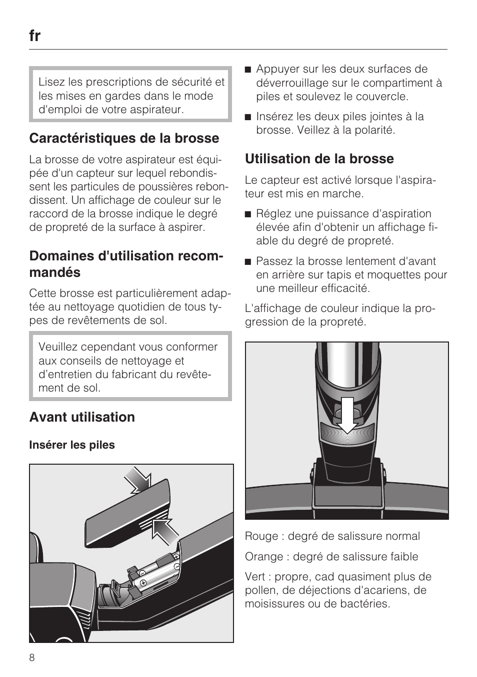 Caractéristiques de la brosse, Domaines d'utilisation recom- mandés, Avant utilisation | Utilisation de la brosse | Miele S8 Medicair User Manual | Page 8 / 36