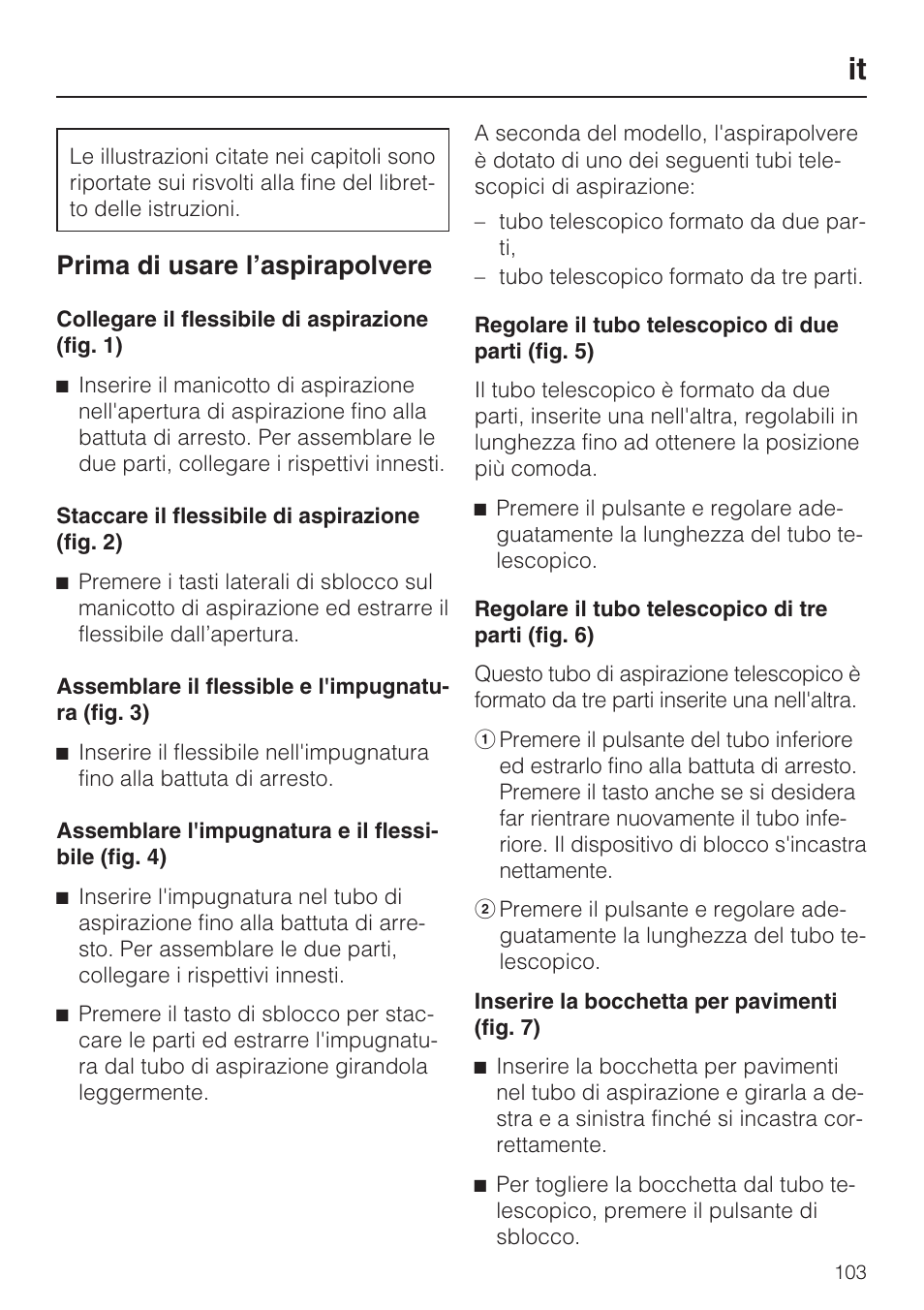 Prima di usare l’aspirapolvere | Miele S 5381 EcoLine User Manual | Page 103 / 128