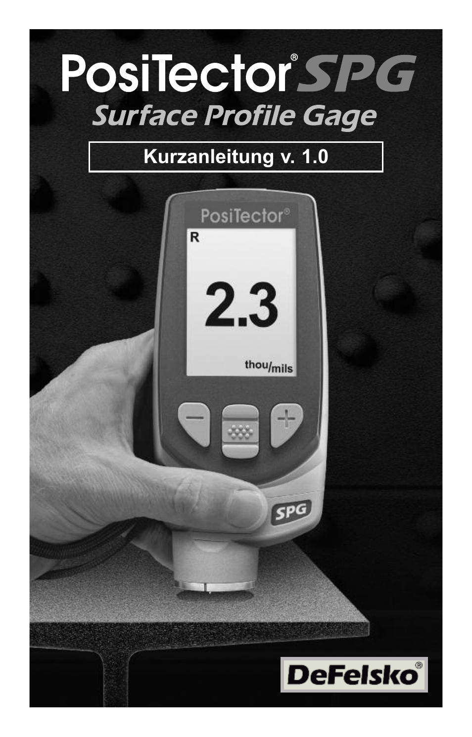 Kurzanleitung v. 1.0 | DeFelsko PosiTector SPG v.1.1 Quick Guide User Manual | Page 19 / 37