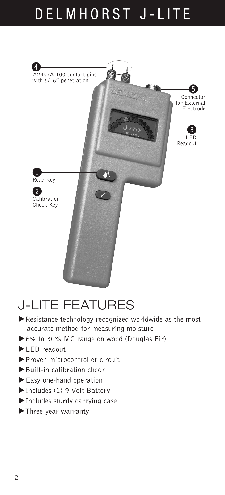 J-lite features | Delmhorst Instrument J-LITE User Manual | Page 5 / 11