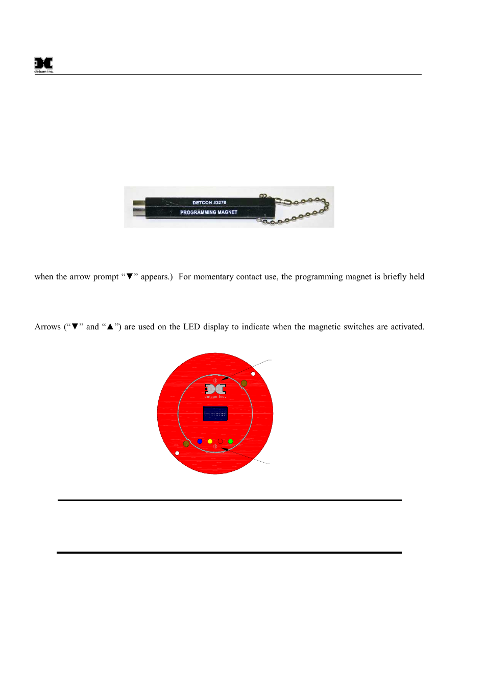 Operation, 1 programming magnet operating instructions, Figure 12 magnetic programming tool | Figure 13 magnetic programming switches | Detcon FP-624D-HT User Manual | Page 18 / 48