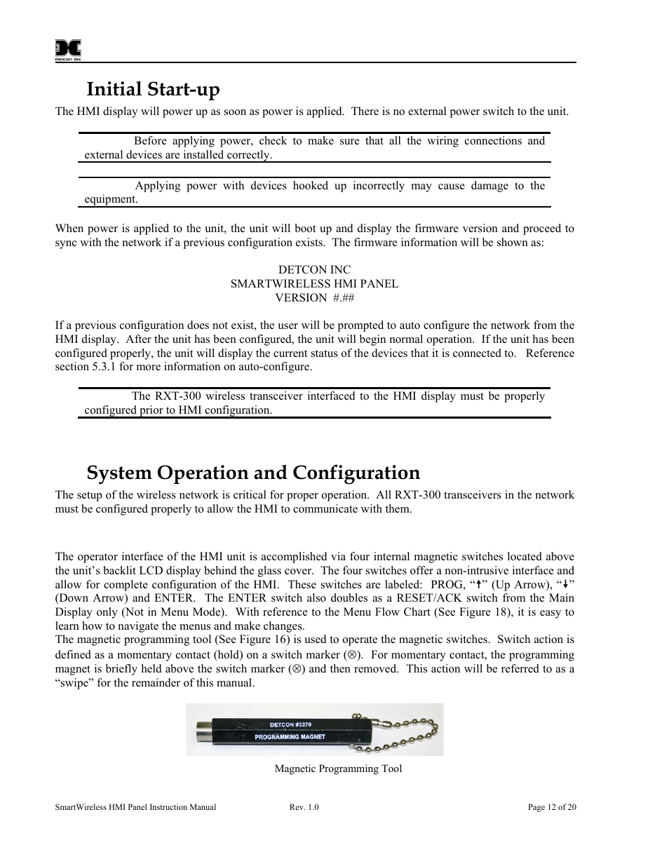 0 initial start-up, 0 system operation and configuration, 1 operator interface | Initial start-up, System operation and configuration, Operator interface, Figure 16 magnetic programming tool | Detcon SW-HMI-32-N7 User Manual | Page 16 / 24