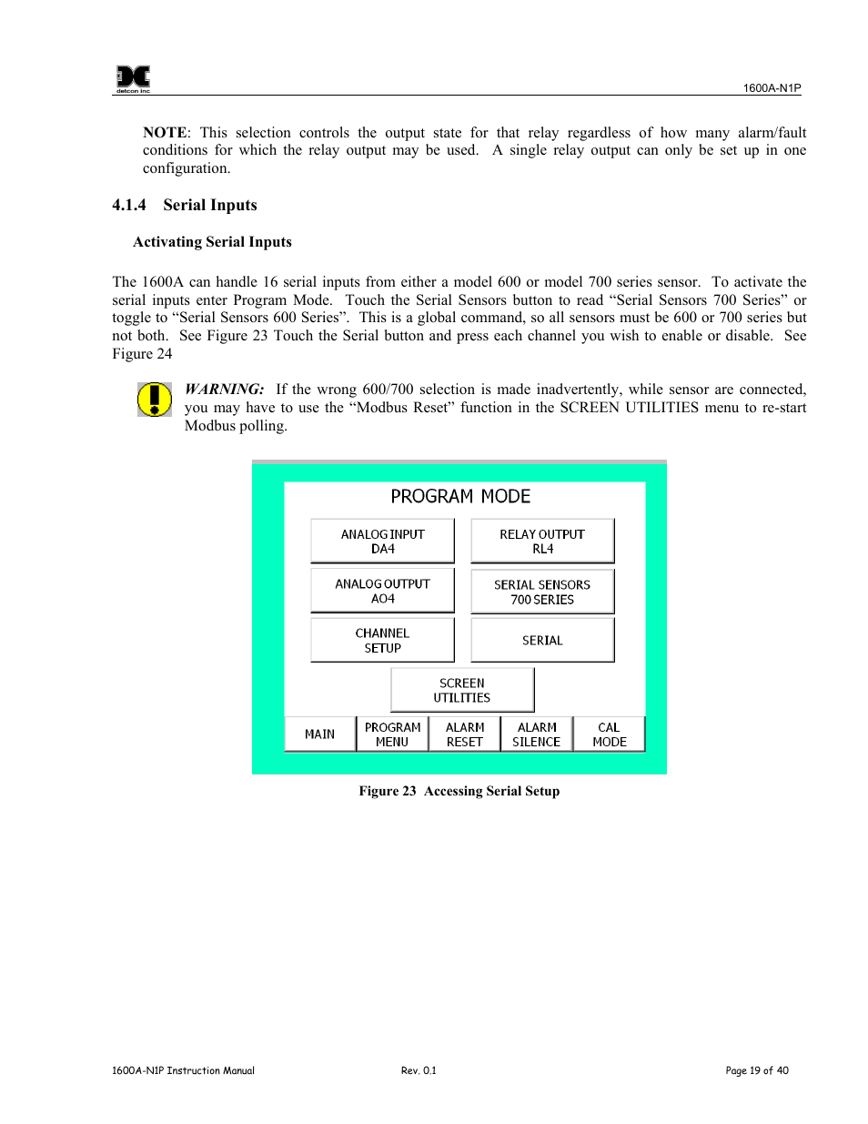 Serial inputs, Figure 23 accessing serial setup | Detcon 1600A-N1P User Manual | Page 23 / 52