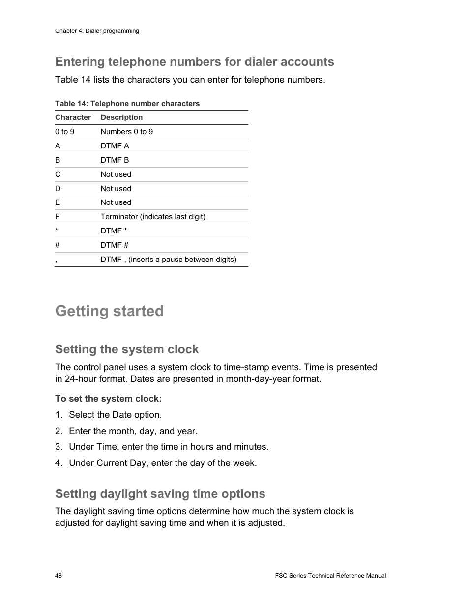 Getting started, Entering telephone numbers for dialer accounts, Setting the system clock | Setting daylight saving time options | Edwards Signaling FSC Series User Manual | Page 56 / 132