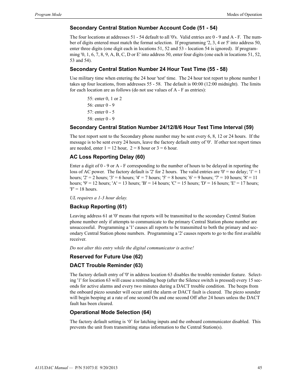 Ac loss reporting delay (60), Backup reporting (61), Reserved for future use (62) | Dact trouble reminder (63), Operational mode selection (64) | Fire-Lite 411UDAC Fire Alarm Communicator User Manual | Page 45 / 84