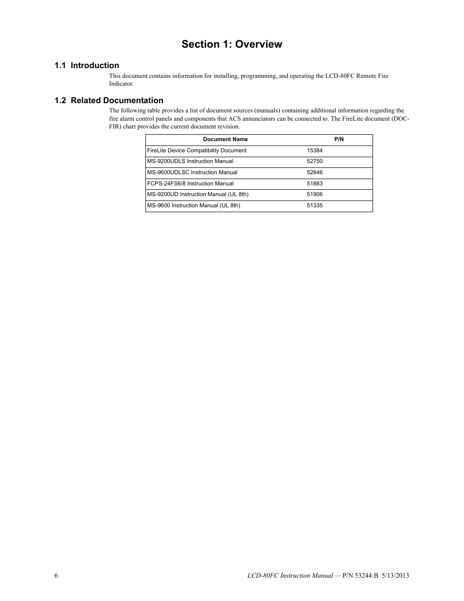 Section 1: overview, 1 introduction, 2 related documentation | Introduction 1.2: related documentation | Fire-Lite LCD-80FC Remote Fire Indicator User Manual | Page 6 / 28