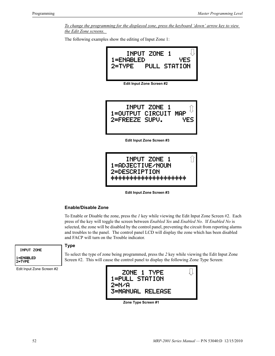 Input zone 1 1=enabled yes 2=type pull station, Input zone 1 1=adjective/noun 2=description, Zone 1 type 1=pull station 2=n/a 3=manual release | Fire-Lite MRP-2001C PRE-ACTION/DELUGE CONTROL PANEL User Manual | Page 52 / 144