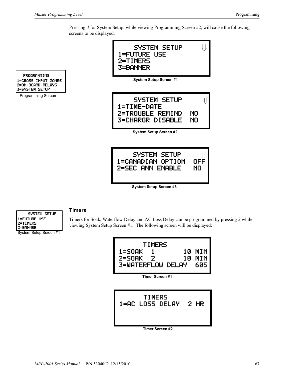 Timers, System setup 1=future use 2=timers 3=banner, Timers 1=ac loss delay 2 hr | Fire-Lite MRP-2001C PRE-ACTION/DELUGE CONTROL PANEL User Manual | Page 67 / 144