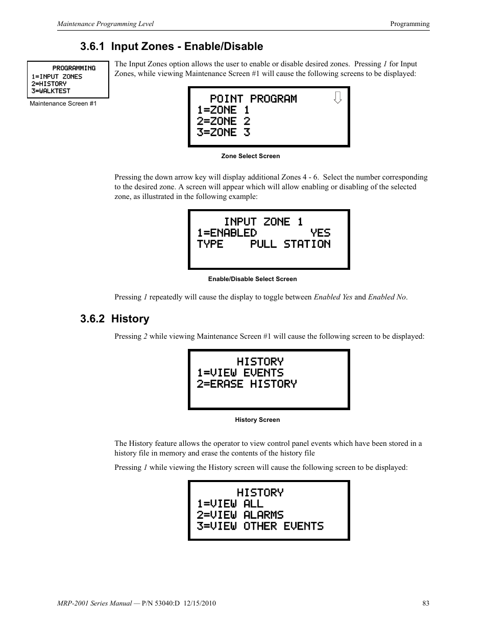 1 input zones - enable/disable, 2 history, Input zones - enable/disable 3.6.2: history | Fire-Lite MRP-2001C PRE-ACTION/DELUGE CONTROL PANEL User Manual | Page 83 / 144